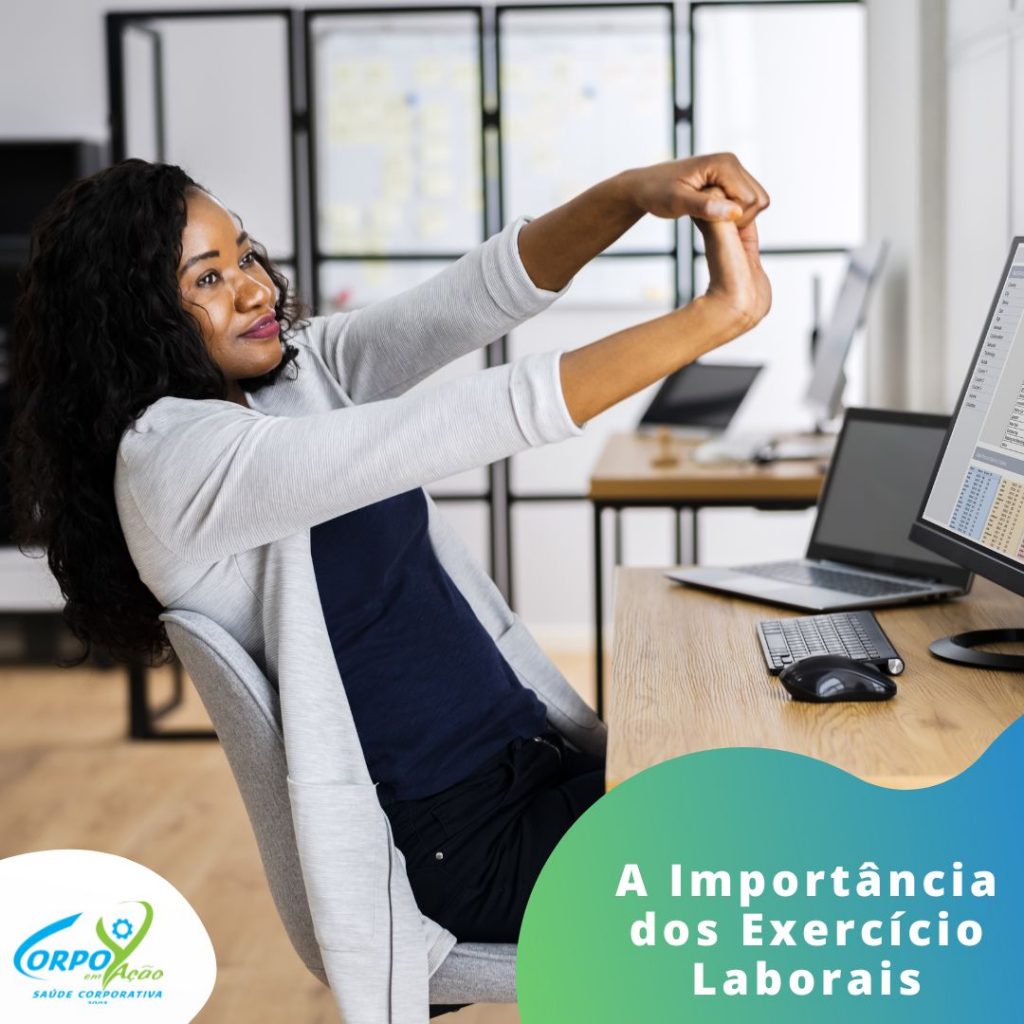 A importância dos exercício laborais